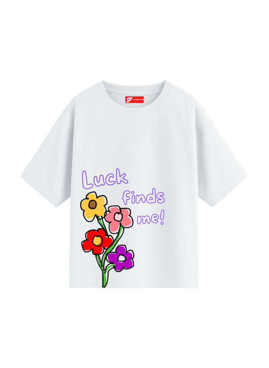 Luck finds me white T-shirt