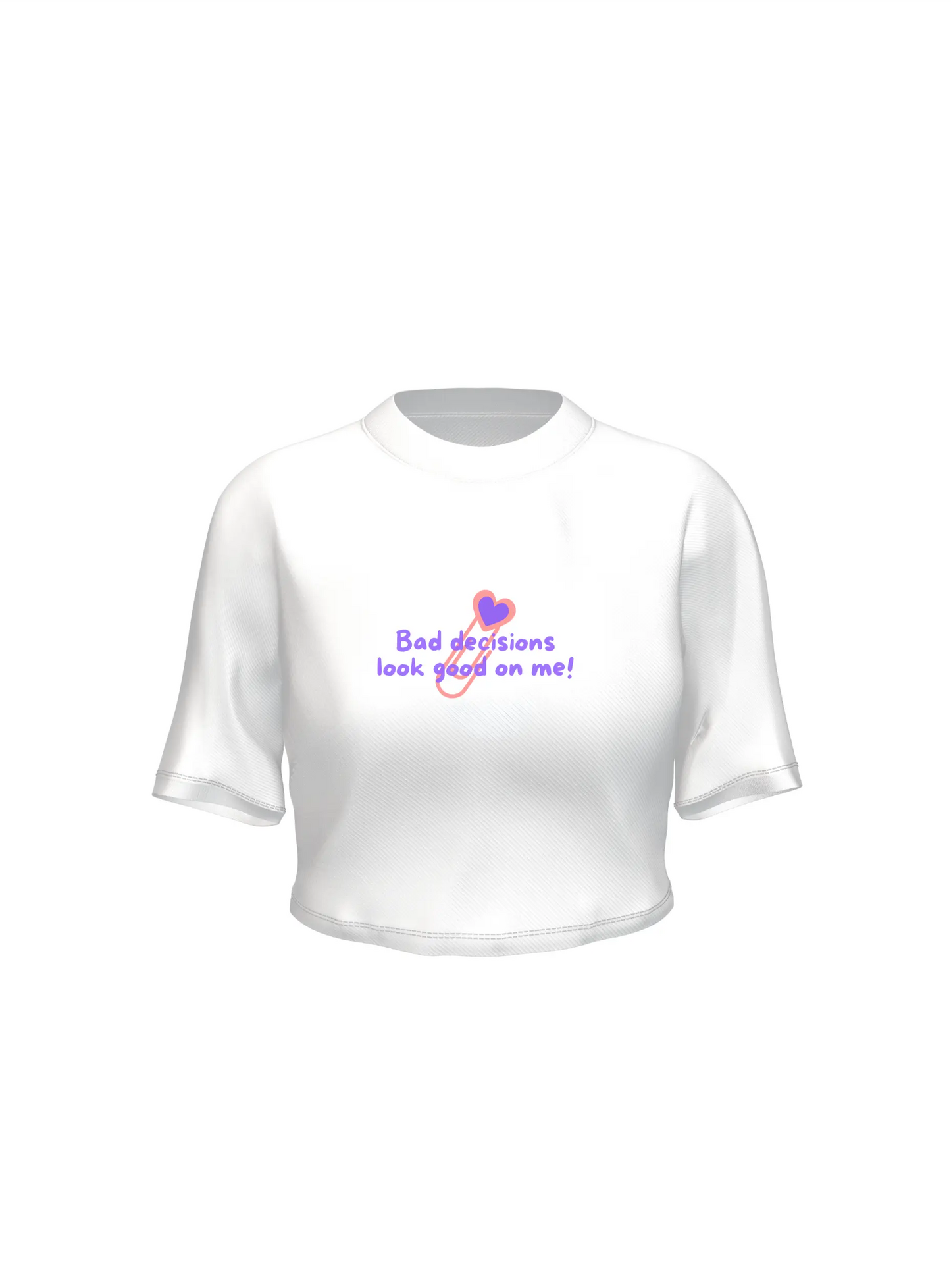 Bad decisions - Crop top