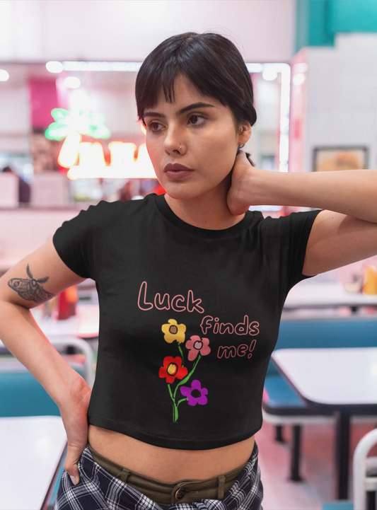 Luck finds me - Crop top